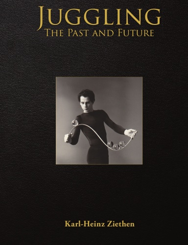 Juggling, The Past and Future