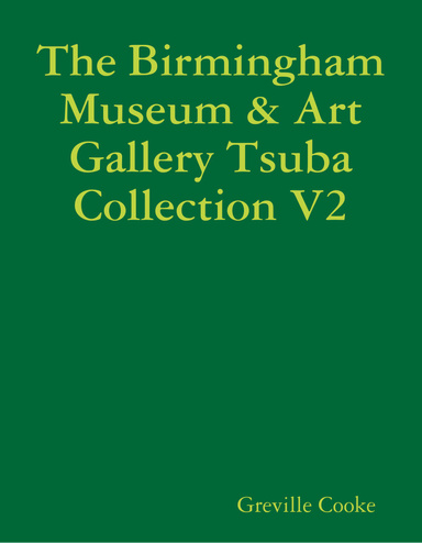 The Birmingham Museum & Art Gallery Tsuba Collection V2