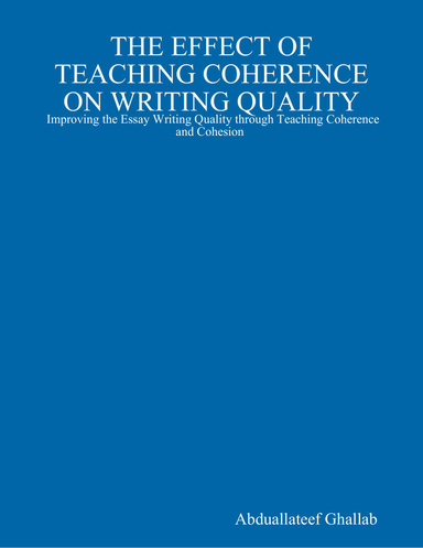 The Effect of Teaching Coherence on Writing Quality