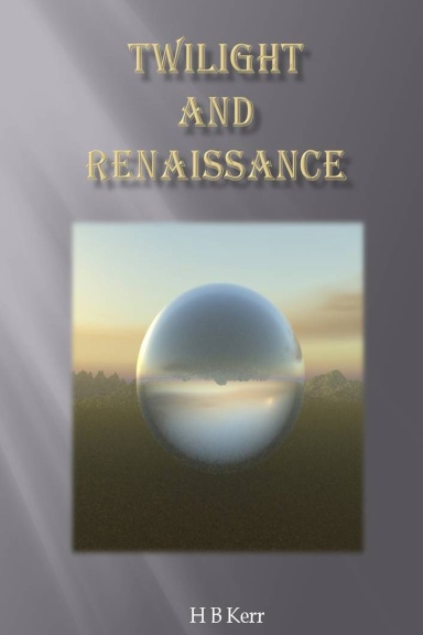 Twilight And Renaissance