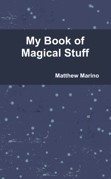 My Book of Magical Stuff