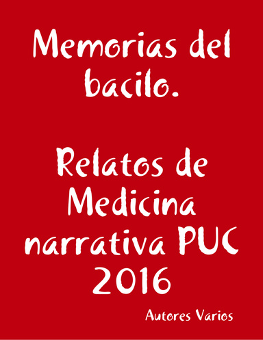 Memorias del bacilo