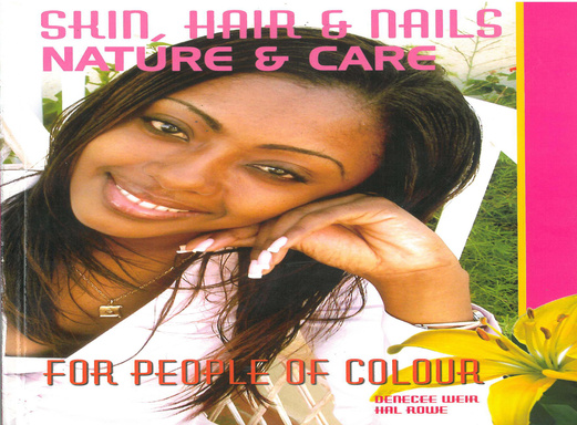 Hair, Skin & Nails: Nature and Care for People of Color