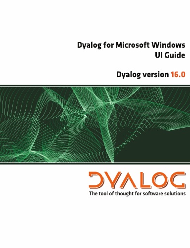 Dyalog for Microsoft Windows UI Guide (version 16.0)