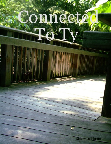 Connected To Ty