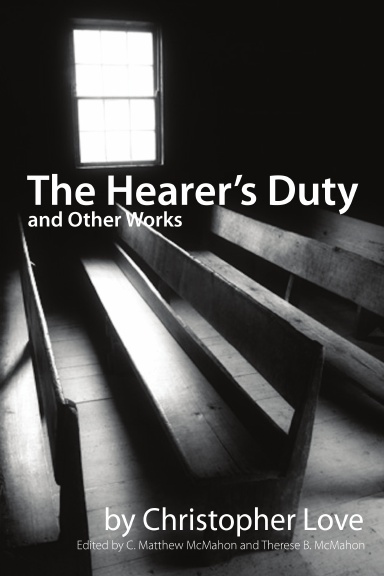 The Hearer's Duty and Other Works