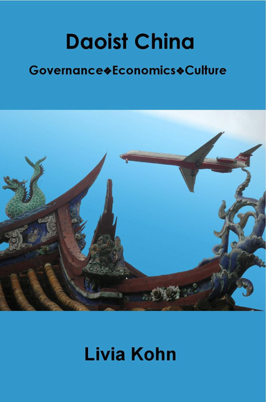 Daoist China: Governance, Economy, Culture