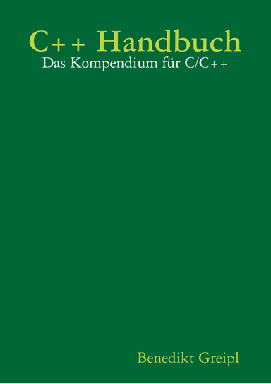 C++ Handbuch - Das  kostenlose Kompendium für C/C++