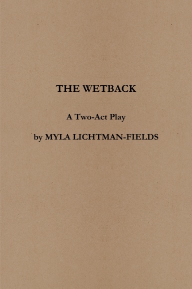 THE WETBACK