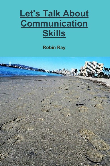 Let's Talk about Communication Skills