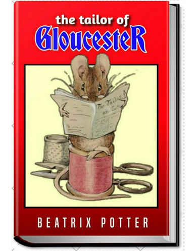 The Tailor of Gloucester