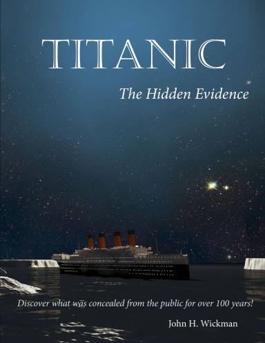 Titanic The Hidden Evidence