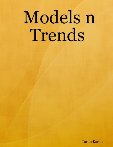 Models n Trends