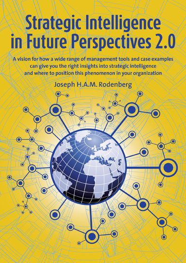 Strategic Intelligence in Future Perspectives 2.0
