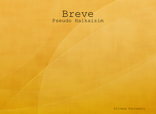 Breve - Pseudo Haikaizim