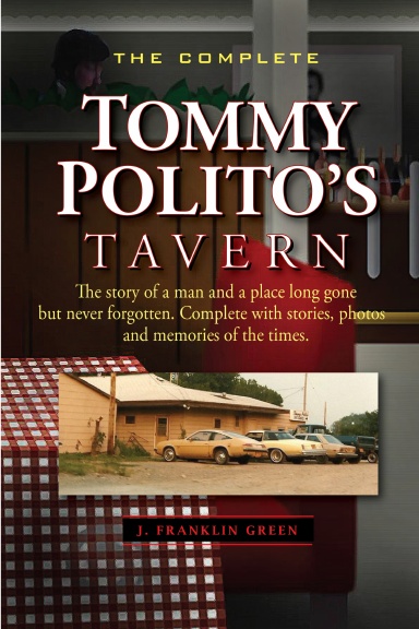 THE COMPLETE TOMMY POLITO’S TAVERN