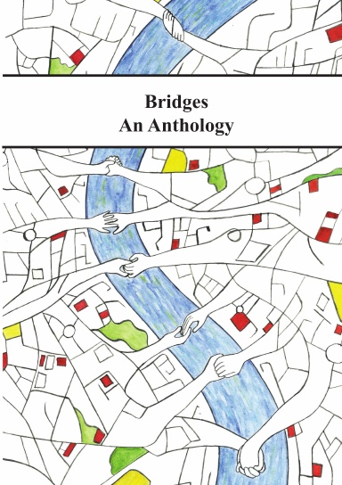 Bridges - An Anthology