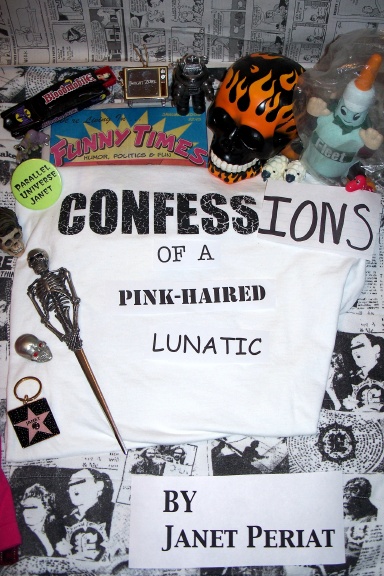 Confessions of a Pink-Haired Lunatic
