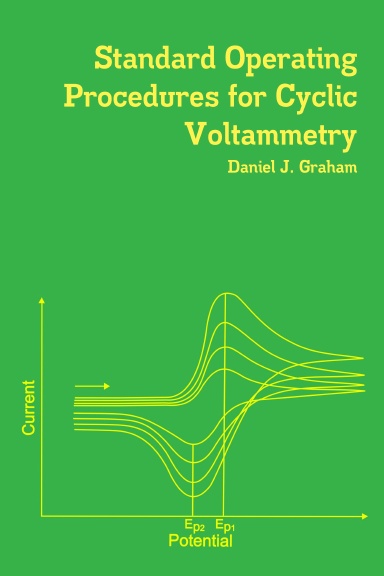 Standard Operating Procedures for Cyclic Voltammetry