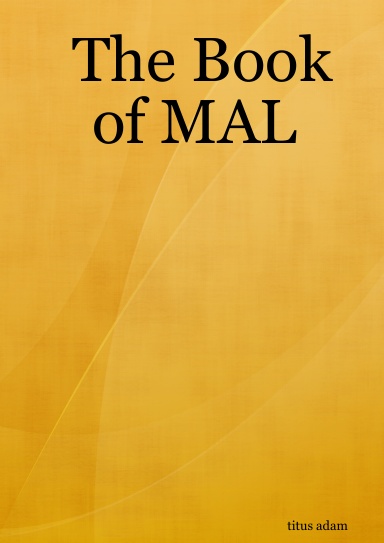 The Book of MAL