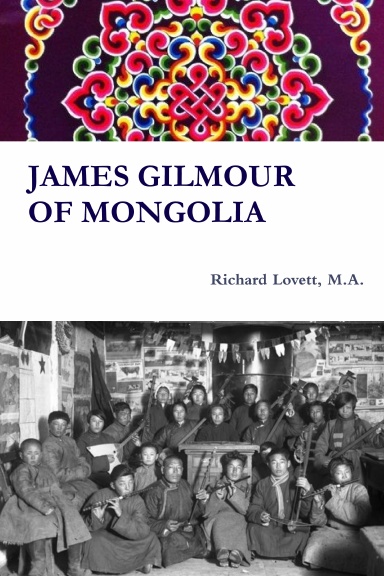 JAMES GILMOUR OF MONGOLIA