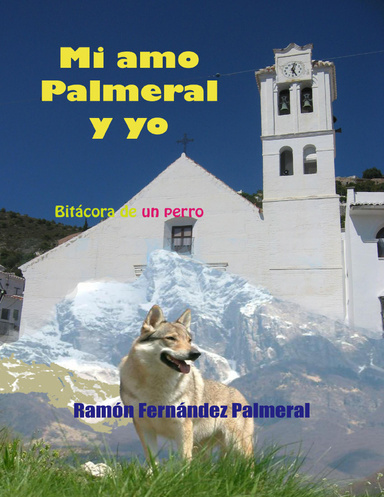 Mi amo Palmeral y yo