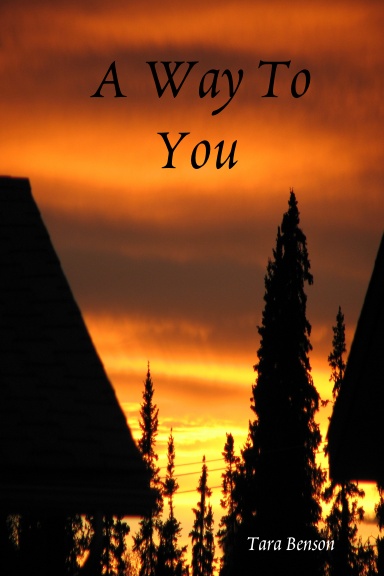 A Way To You
