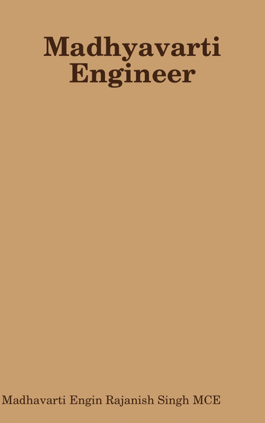 Madhyavarti Engineer