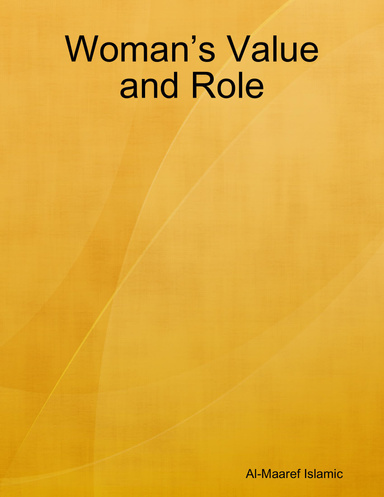 Woman’s Value and Role