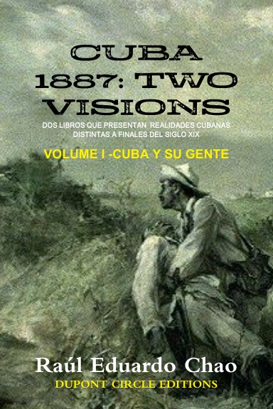 CUBA 1887: CUBA Y SU GENTE
