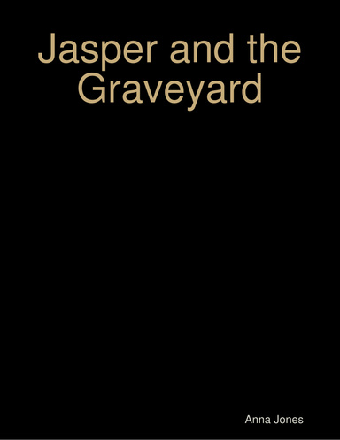 Jasper and the Graveyard