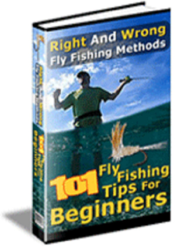 101 Fly Fishing Tips for Beginners