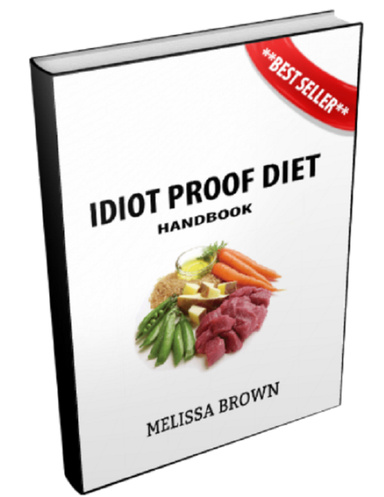 Idiot Proof Diet