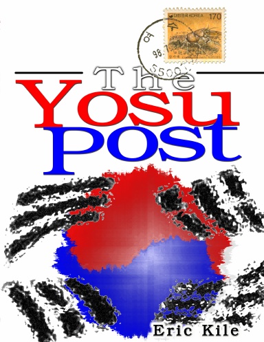 The Yosu Post (s 811 bw)