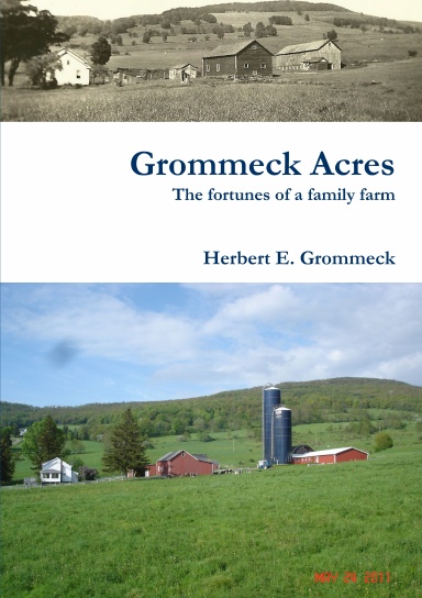 Grommeck Acres 1