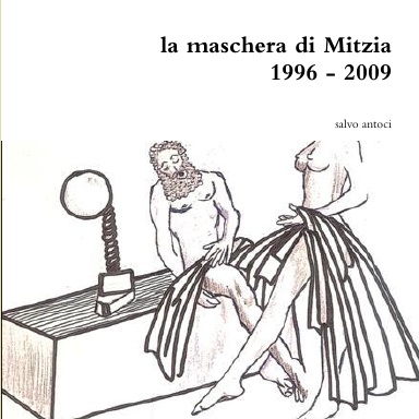la maschera di Mitzia (1996 - 2009)