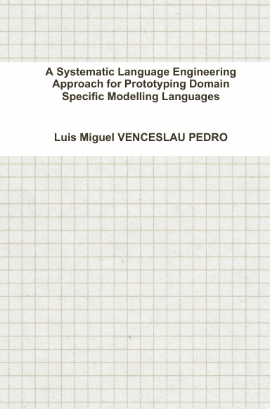 A Systematic Language Engineering Approach for Prototyping Domain Speciﬁc Modelling Languages