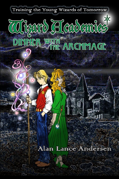 Wizard Academies — Dinner With The Archmage
