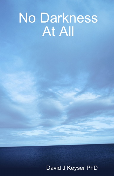 No Darkness At All