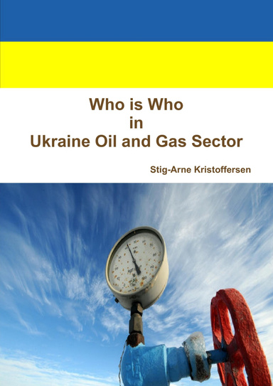 Who Is Who in Ukraine Oil and Gas Sector