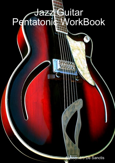 Jazz Guitar Pentatonic WorkBook