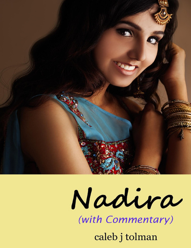 Nadira (with Commentary)