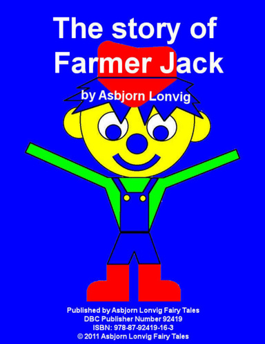 The story of Farmer Jack and his Animals