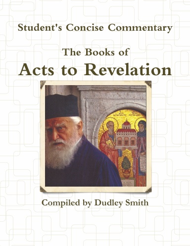 Student's Concise Commentary: Acts to Revelation