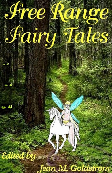 Free Range Fairy Tales