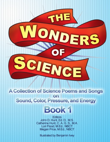 The Wonders of Science: Book 1