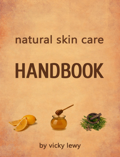 Natural Skin Care Handbook