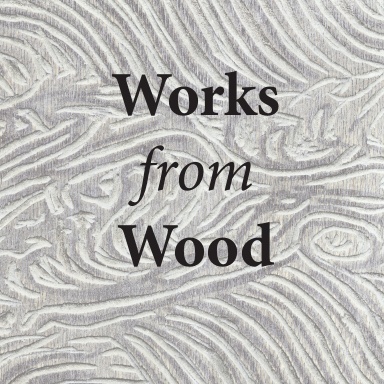 Works from Wood