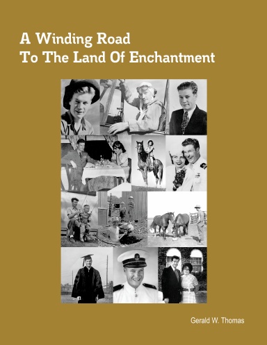 A Winding Road To The Land Of Enchantment