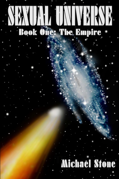 Sexual Universe Book One: The Empire